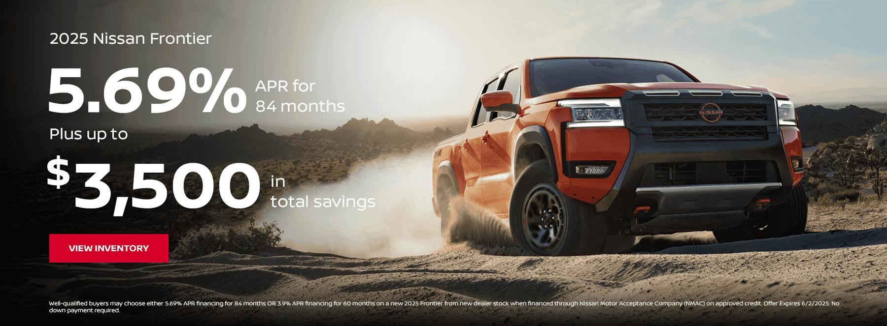 2025 Nissan Frontier 5.69% for 84 months Plus up to $3500 in total savings