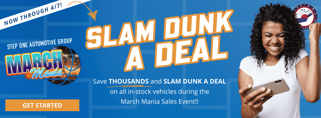 Save Thousands and SLAM DUNK A DEAL on all in-stock vehicles during the March Mania Sales Event at Step One Chevrolet in Birmingham, AL. Select the image to get started.