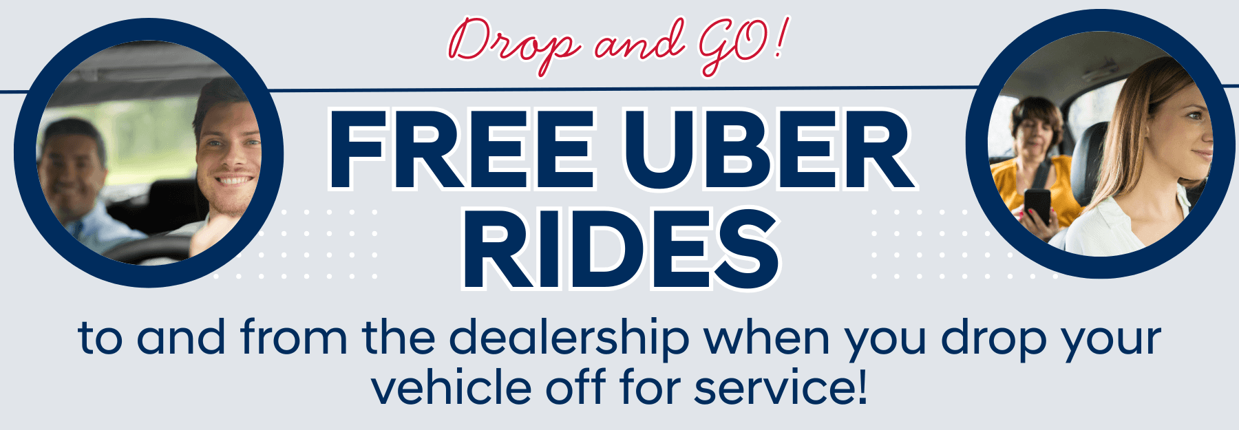 Free Uber rides back to home or work when you drop off your vehicle for service