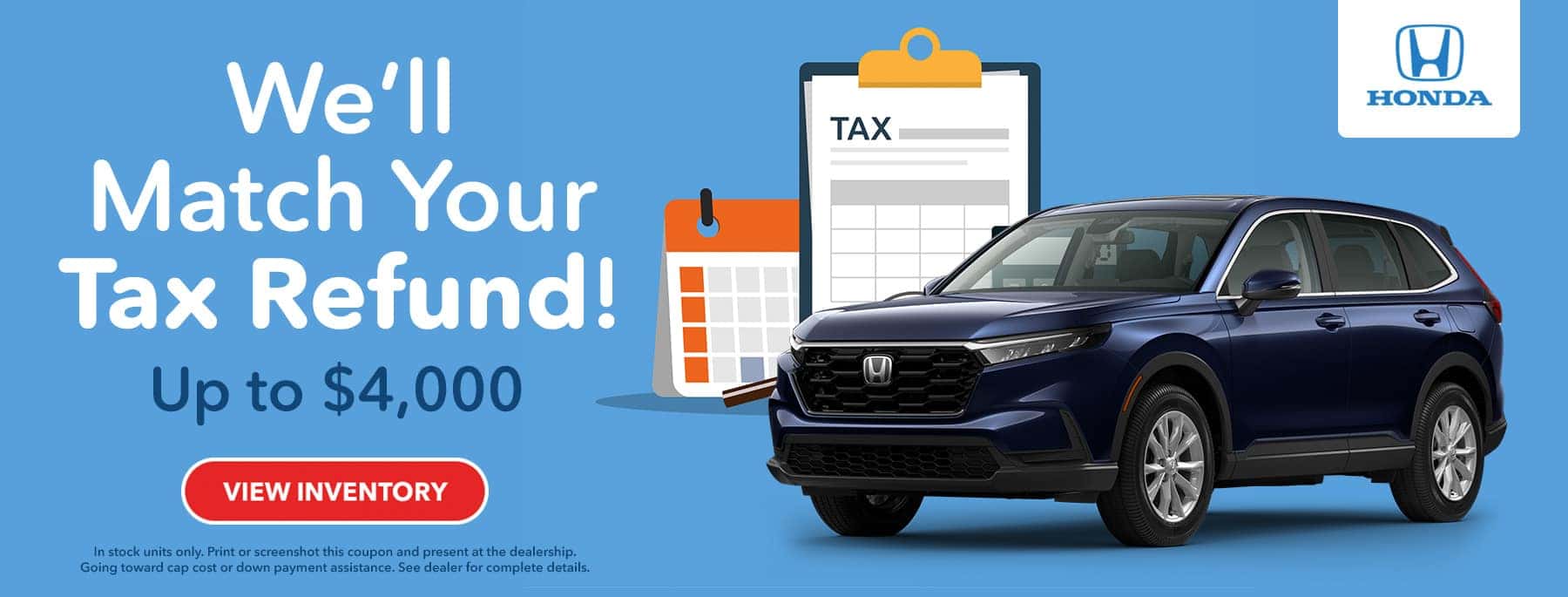 We'll match your tax refund