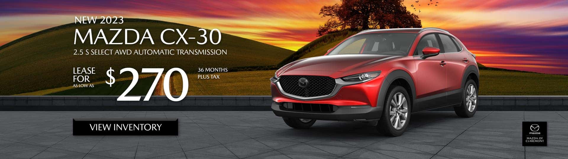 Special Lease Offer on 2023 Mazda CX-30 at Mazda of Claremont