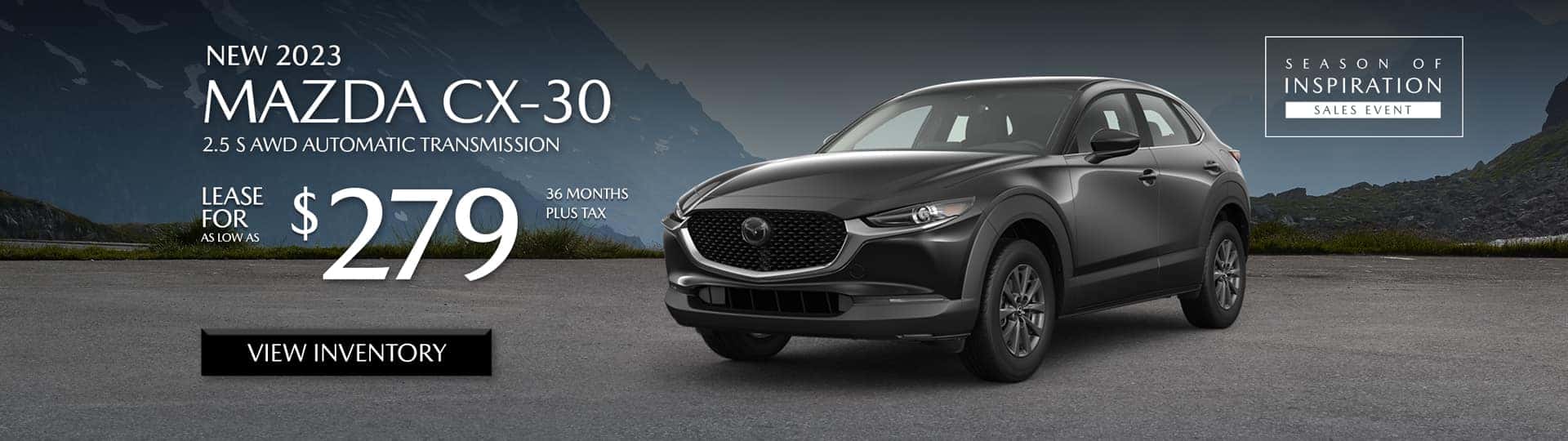 Special Lease Offer on 2023 Mazda CX-30 at Mazda of Claremont
