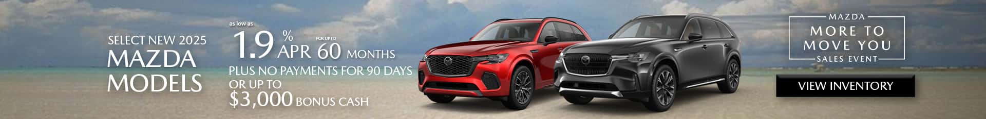 Special APR and bonus cash at Mazda of Claremont