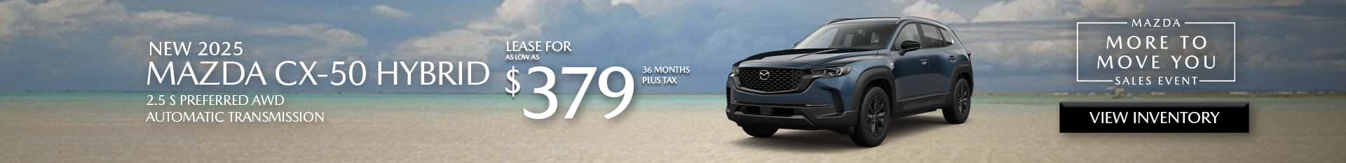 Special Lease Offer on 2025 Mazda CX-50 Hybrid at Mazda of Claremont