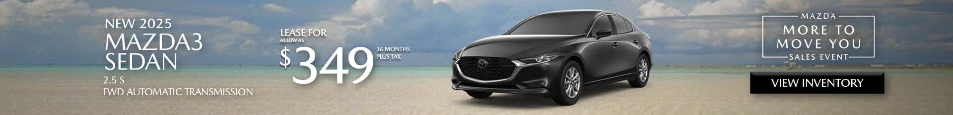 Special Lease Offer on 2025 Mazda3 at Mazda of Claremont