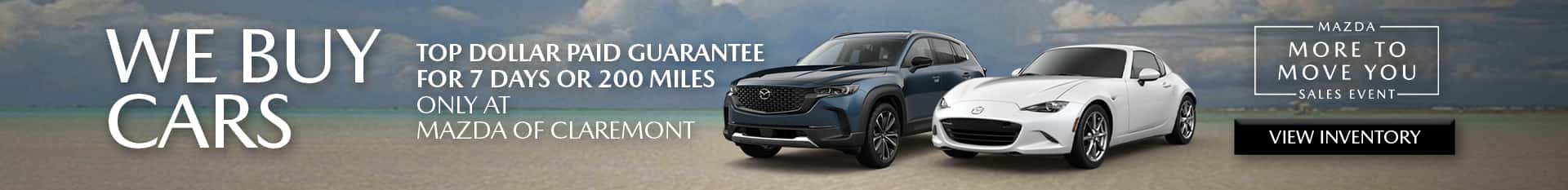 Mazda of Claremont offers a Top Dollar Paid Guarantee when you sell us your vehicle
