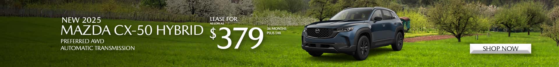 Special Lease Offer on 2025 Mazda CX-50 Hybrid at Mazda of Claremont