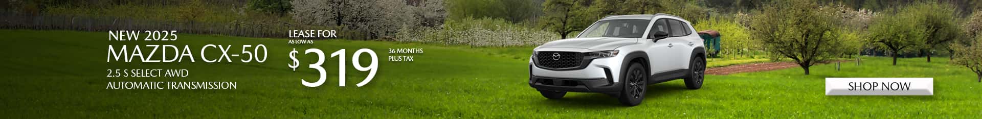Special Lease Offer on 2025 Mazda CX-50 at Mazda of Claremont