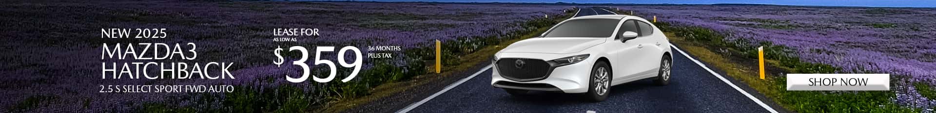 Special Lease Offer on 2025 Mazda3 Hatchback at Mazda of Claremont