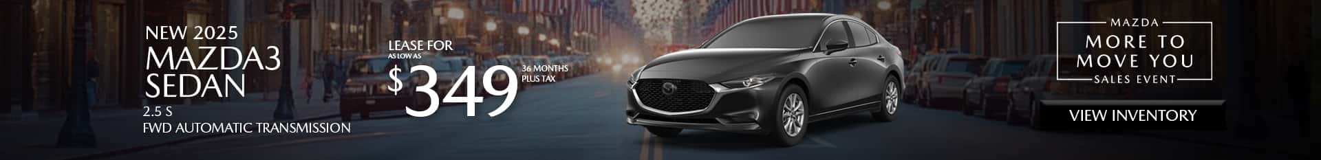 Special Lease Offer on 2025 Mazda3 at Mazda of Claremont