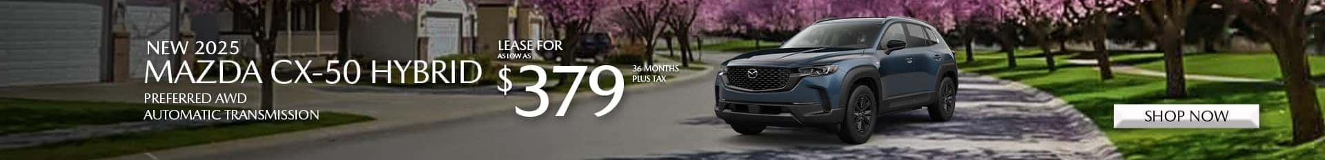 Special Lease Offer on 2025 Mazda CX-50 Hybrid at Mazda of Claremont