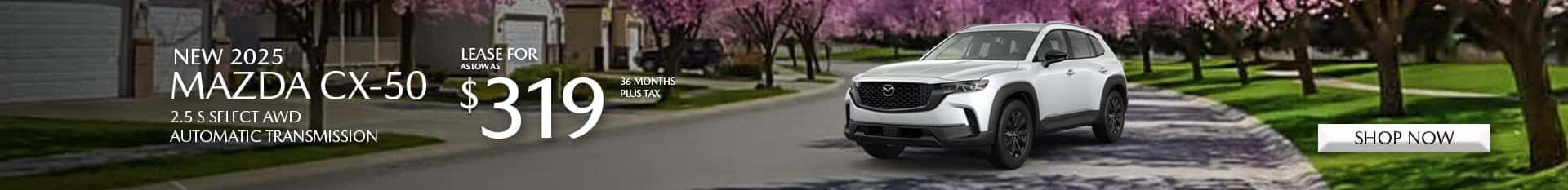 Special Lease Offer on 2025 Mazda CX-50 at Mazda of Claremont