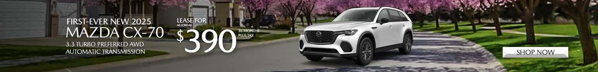 Special lease offer on CX-70 at Mazda of Claremont