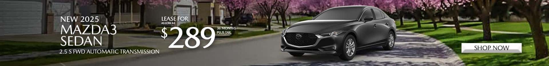 Special Lease Offer on 2025 Mazda3 at Mazda of Claremont