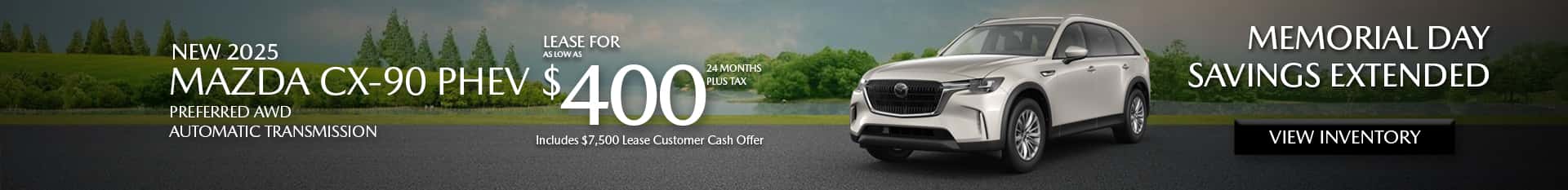 Special Lease Offer on 2025 CX-90 PHEV at Mazda of Claremont