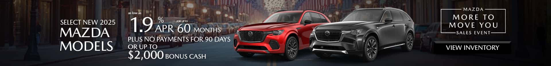 Special APR and bonus cash at Mazda of Claremont
