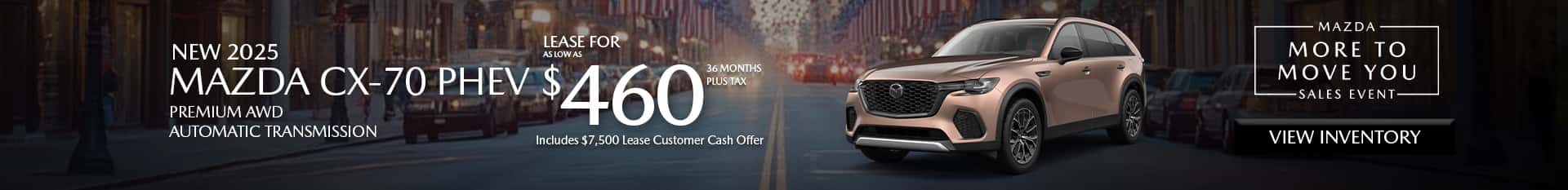 Special lease offer on CX-70 PHEV at Mazda of Claremont