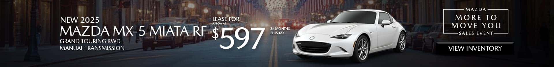 Special Lease Offer on 2025 Mazda MX-5 Miata at Mazda of Claremont