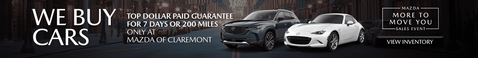 Mazda of Claremont offers a Top Dollar Paid Guarantee when you sell us your vehicle