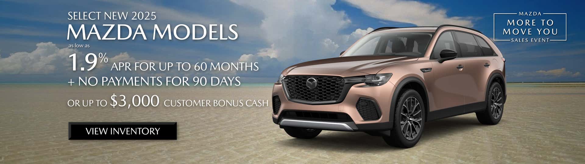 Special APR and bonus cash at Mazda of Claremont