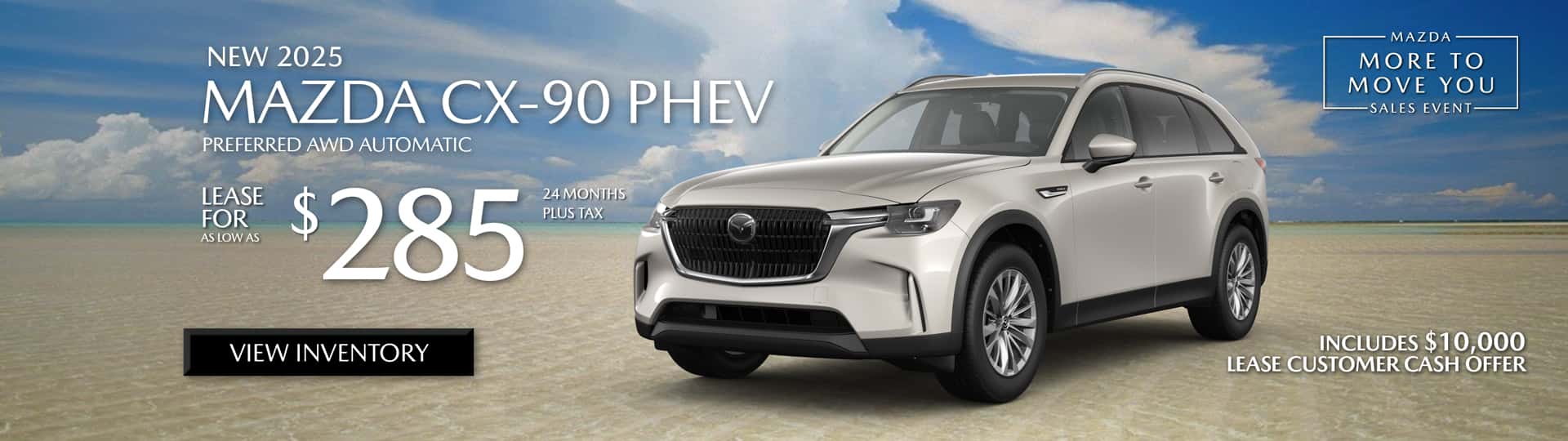 Special lease offer on CX-90 PHEV at Mazda of Claremont