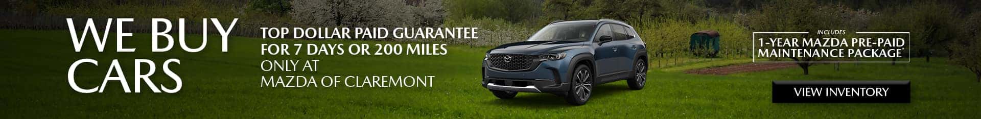 Image saying Mazda of Claremont offers a Top Dollar Paid Guarantee when you sell us your vehicle
