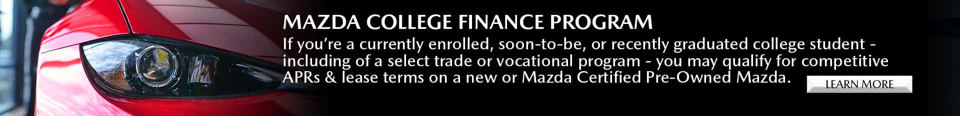 Image promoting the Mazda College Finance Program at Mazda of Claremont