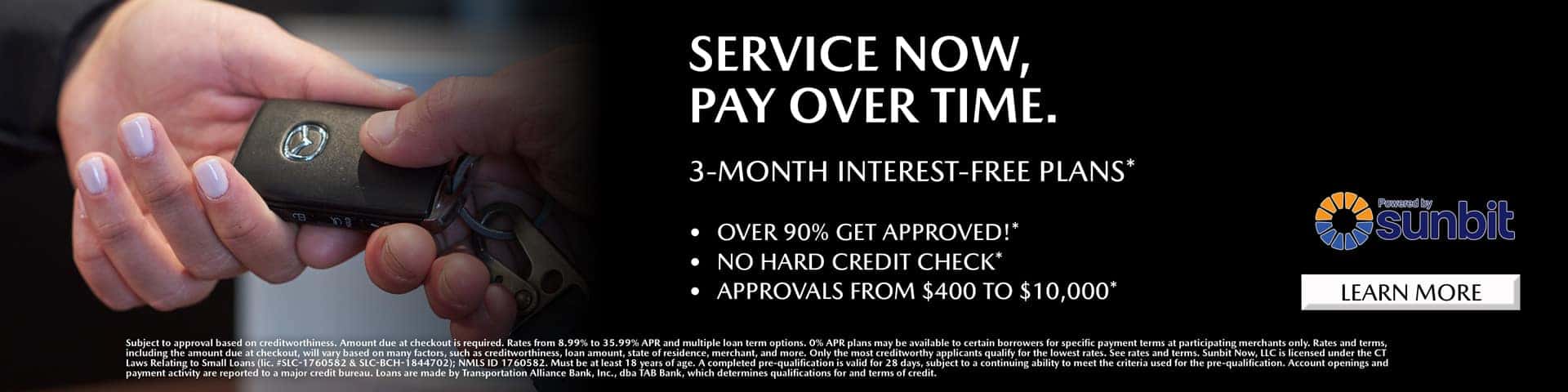 Servcie Now and Pay Over Time at Mazda of Claremont with Sunbit service and parts financing