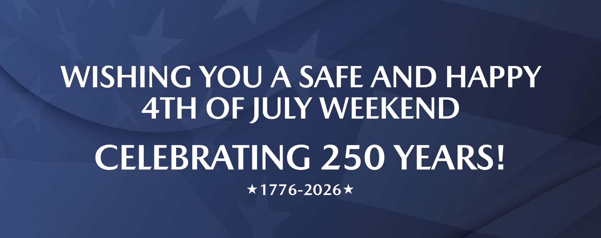 Have safe and happy 4th of July weekend from Mazda of Claremont