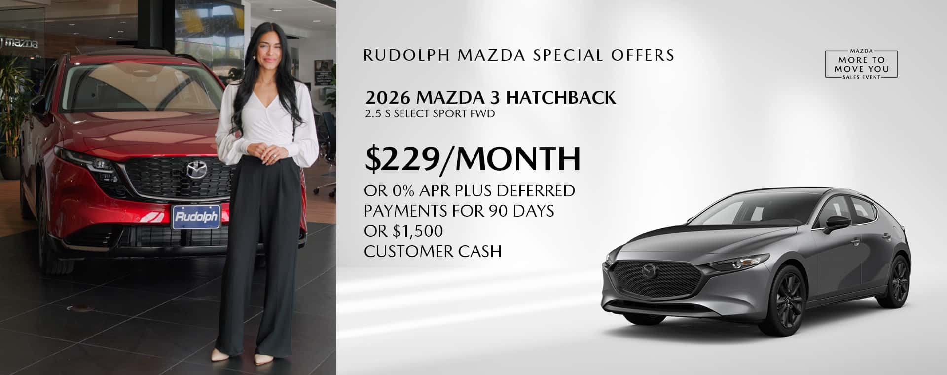Mazda3 Hatchback - $229/mo or 90 day no payment or $1500 Customer Cash