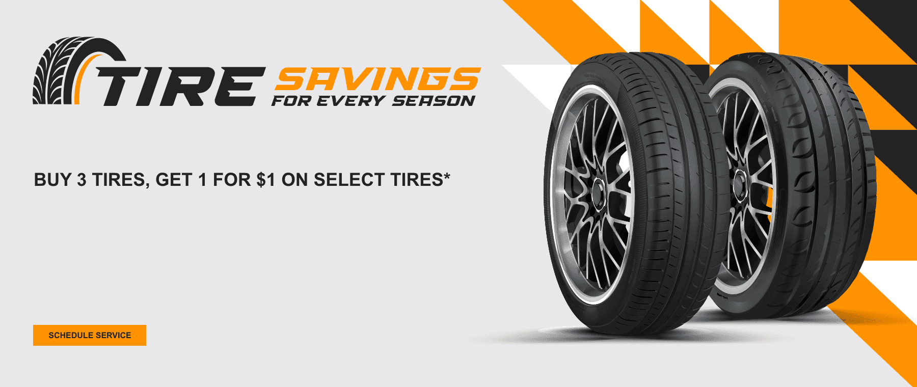 Buy 3, Get 1 f or $1 on select tires