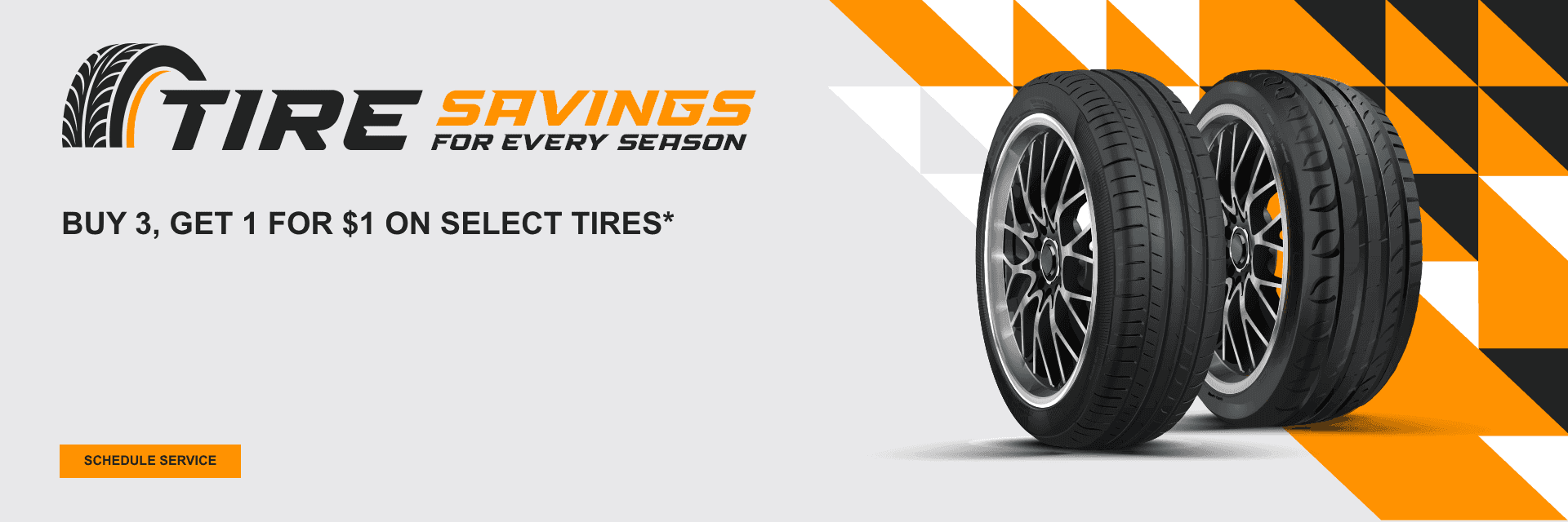 Buy 3, Get 1 f or $1 on select tires