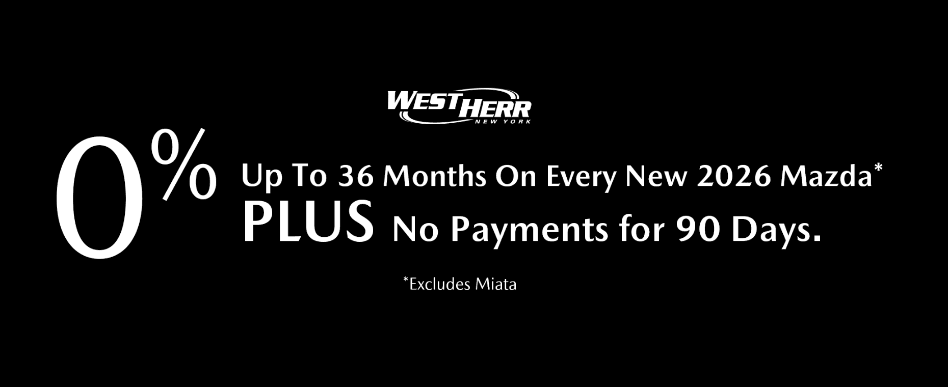 0% APR Offer at West Herr Mazda of Canandaigua